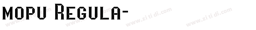 mopu Regula字体转换